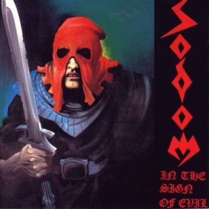 Sodom - In the Sign of Evil cover art