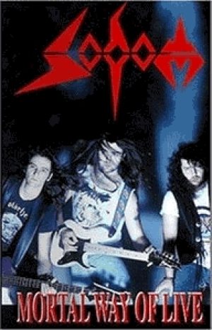Sodom - Mortal Way of Live cover art