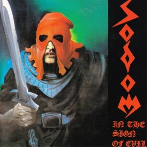 Sodom - In the Sign of Evil / Obsessed by Cruelty cover art
