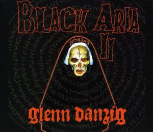 Glenn Danzig - Black Aria II cover art