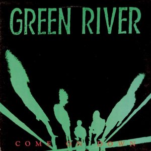 Green River - Come on Down cover art