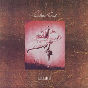 Cocteau Twins - Lullabies cover art