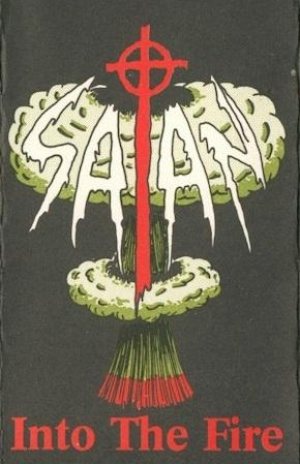 Satan - Into the Fire cover art
