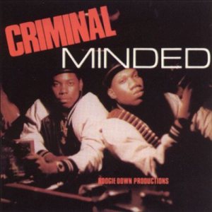 Boogie Down Productions - Criminal Minded cover art