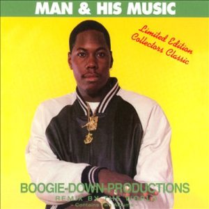 Boogie Down Productions - Man & His Music cover art