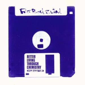 Fatboy Slim - Better Living Through Chemistry cover art