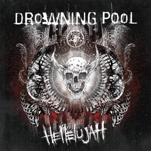 Drowning Pool - Hellelujuah cover art