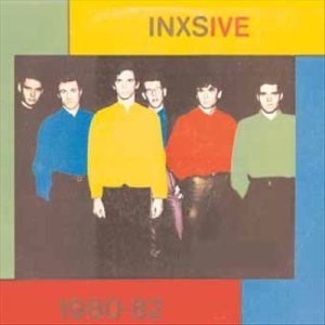 INXS - INXSive cover art INXS - INXSive cover art