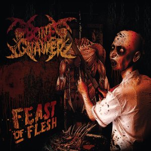 Bone Gnawer - Feast of Flesh cover art