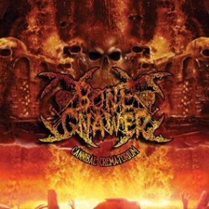 Bone Gnawer - Cannibal Crematorium cover art