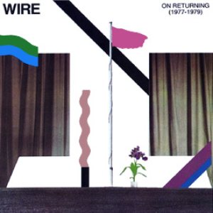 Wire - On Returning (1977-1979) cover art