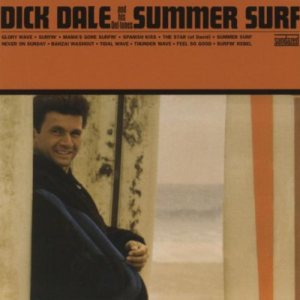 Dick Dale and His Del-Tones - Summer Surf cover art