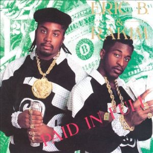 Eric B. & Rakim - Paid in Full cover art