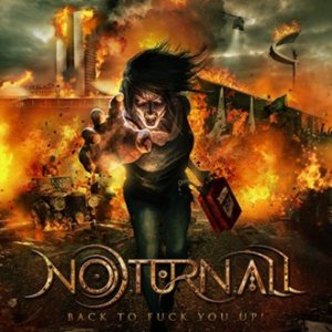 Noturnall - Back to Fuck You Up! cover art