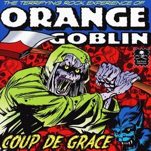 Orange Goblin - Coup De Grace cover art