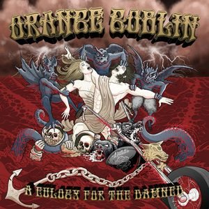 Orange Goblin - A Eulogy for the Damned cover art Orange Goblin - A Eulogy for the Damned cover art