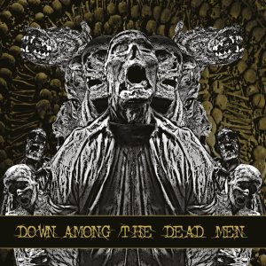 Down Among the Dead Men - Down Among the Dead Men cover art