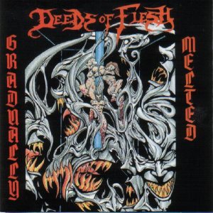 Deeds of Flesh - Gradually Melted cover art