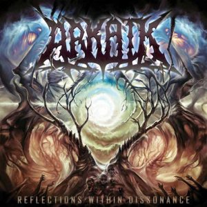 Arkaik - Reflections Within Dissonance cover art