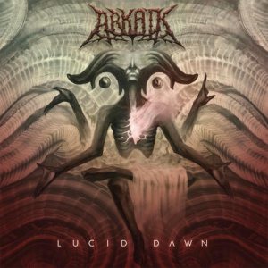 Arkaik - Lucid Dawn cover art