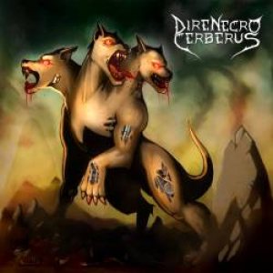 Dire Necro Cerberus - Dire Necro Cerberus cover art