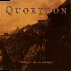 Quorthon - When Our Day Is Through cover art
