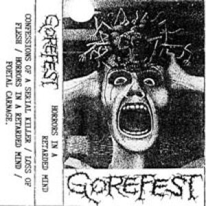 Gorefest - Horrors in a Retarded Mind cover art