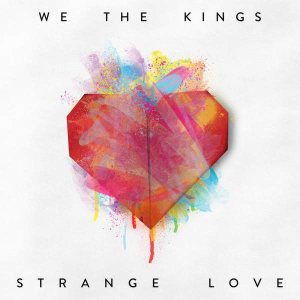 We the Kings - Strange Love cover art