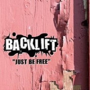 Back Lift - Just Be Free cover art