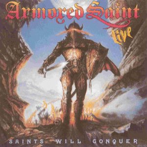 Armored Saint - Saints Will Conquer cover art Armored Saint - Saints Will Conquer cover art