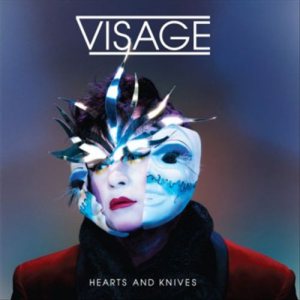 Visage - Hearts and Knives cover art