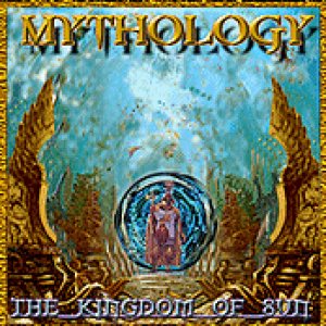 Mythology - The Kingdom of the Sun cover art