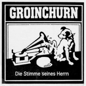 Groinchurn - Die Stimme seines Herrn cover art