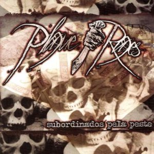 Plague Rages - Subordinados pela Peste cover art