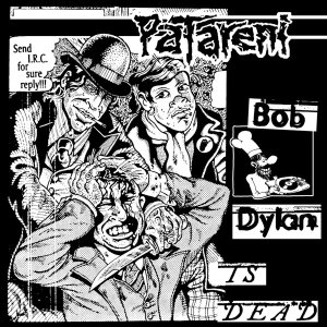 Patareni - Bob Dylan Is Dead cover art