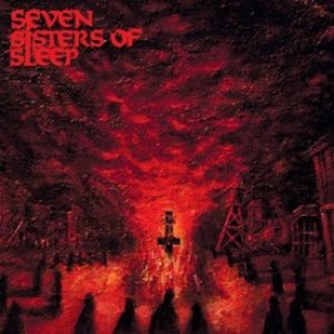 Seven Sisters of Sleep - Seven Sisters of Sleep cover art