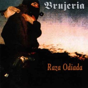 Brujeria - Raza odiada cover art