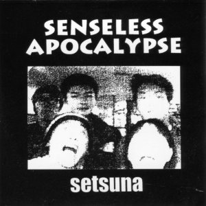 Senseless Apocalypse - Setsuna cover art