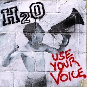 H2O - Use Your Voice cover art