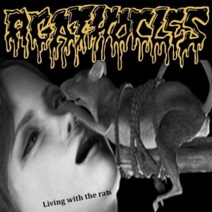 Agathocles - Living with the Rats cover art