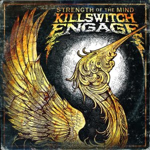 Killswitch Engage - Strength of the Mind cover art