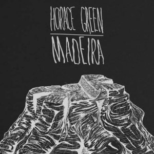 Horace Green - Madeira cover art