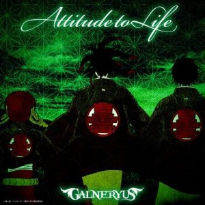 Galneryus - Attitude to Life cover art