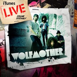 Wolfmother - iTunes Live from Sydney cover art