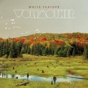 Wolfmother - White Feather cover art