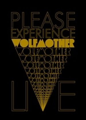 Wolfmother - Please Experience Wolfmother Live cover art