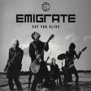 Emigrate - Eat You Alive cover art