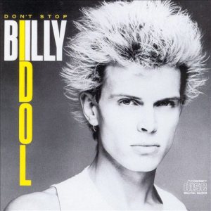 Billy Idol - Don't Stop cover art