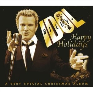 Billy Idol - Happy Holidays cover art Billy Idol - Happy Holidays cover art