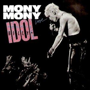 Billy Idol - Mony Mony / Shakin' All Over cover art